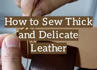 How to Sew Thick and Delicate Leather by Hands