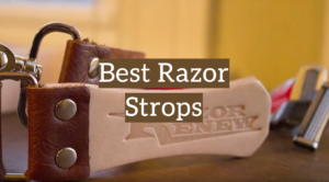 5 Best Razor Strops