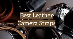 5 Best Leather Camera Straps