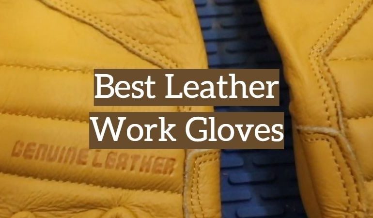 best lined leather gloves