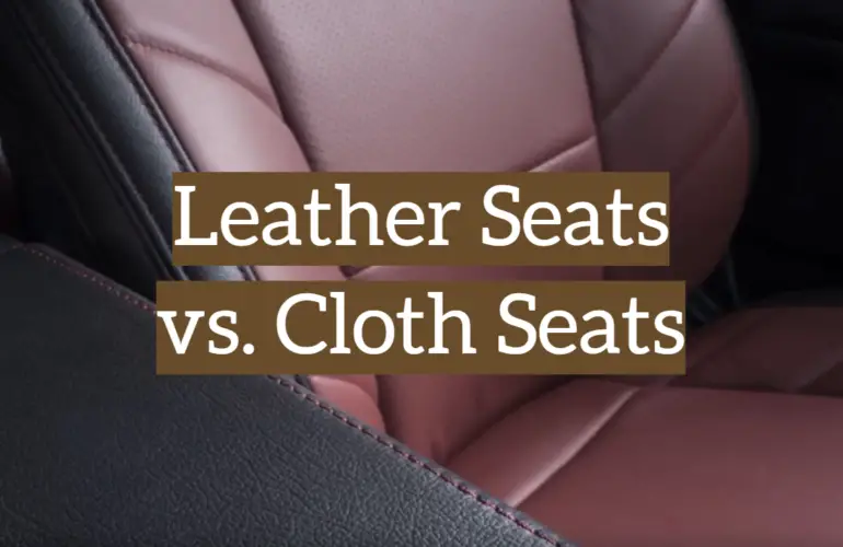 Leather vs. Cloth Seats Which One is Best? Leather Toolkits