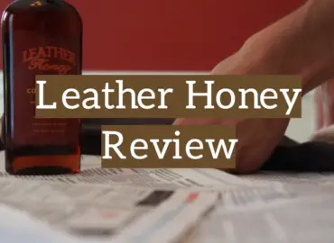 Leather Honey Review