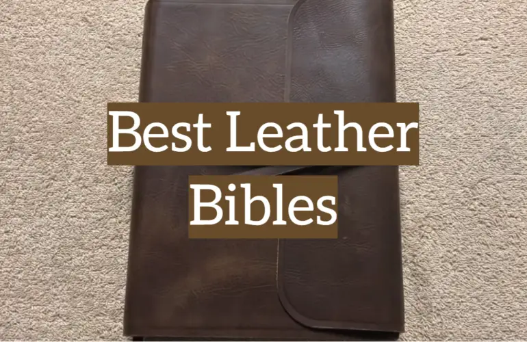 Top 5 Best Leather Bibles [2021 Reviews] - Leather Toolkits