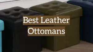5 Best Leather Ottomans