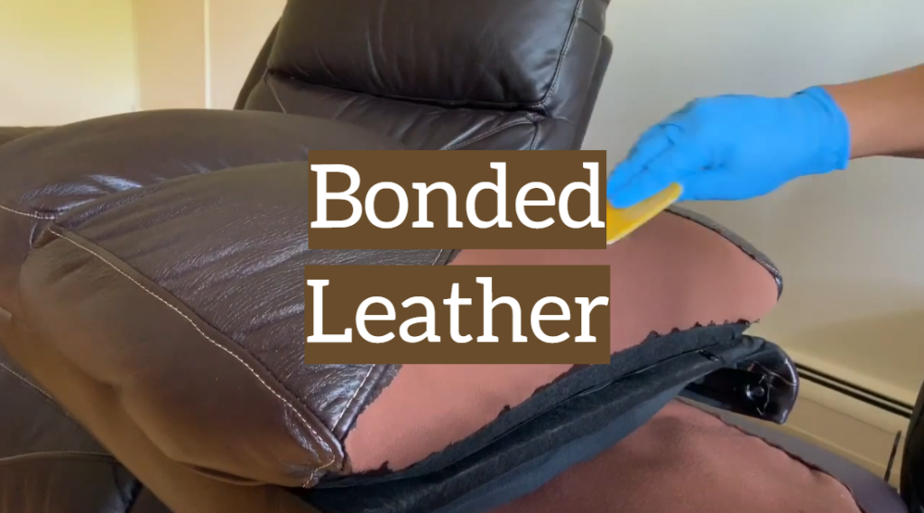 What is Bonded Leather: Properties, Care, Pros and Cons