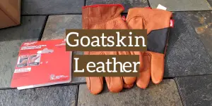 How to Choose, Use and Care of Goatskin Leather? 