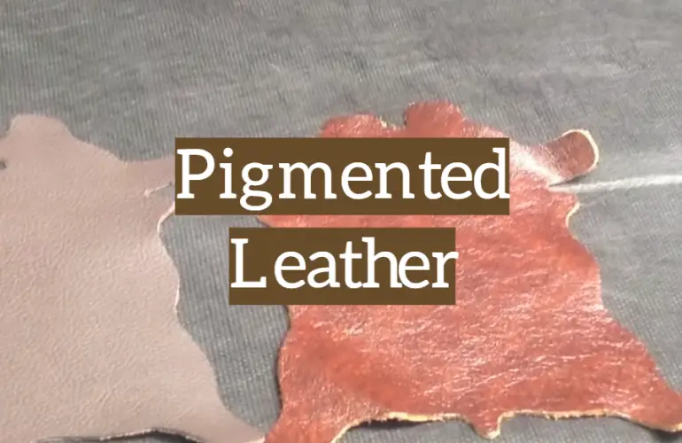 Pigmented Leather How Is It Made, Used and Cleaned Leather Toolkits