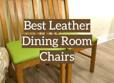 5 Best Leather Dining Room Chairs