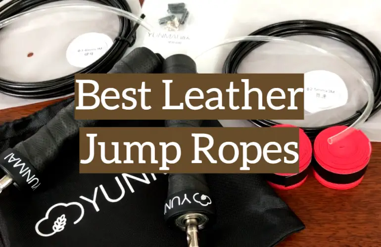Top 5 Best Leather Jump Ropes [2021 Reviews] Leather Toolkits
